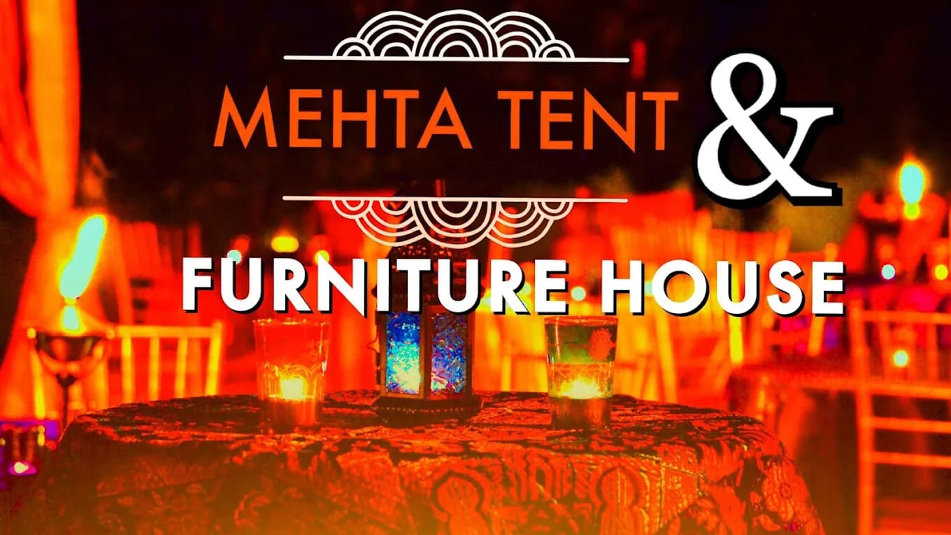Mehta Tent and Furniture House