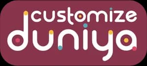 Customize Duniya