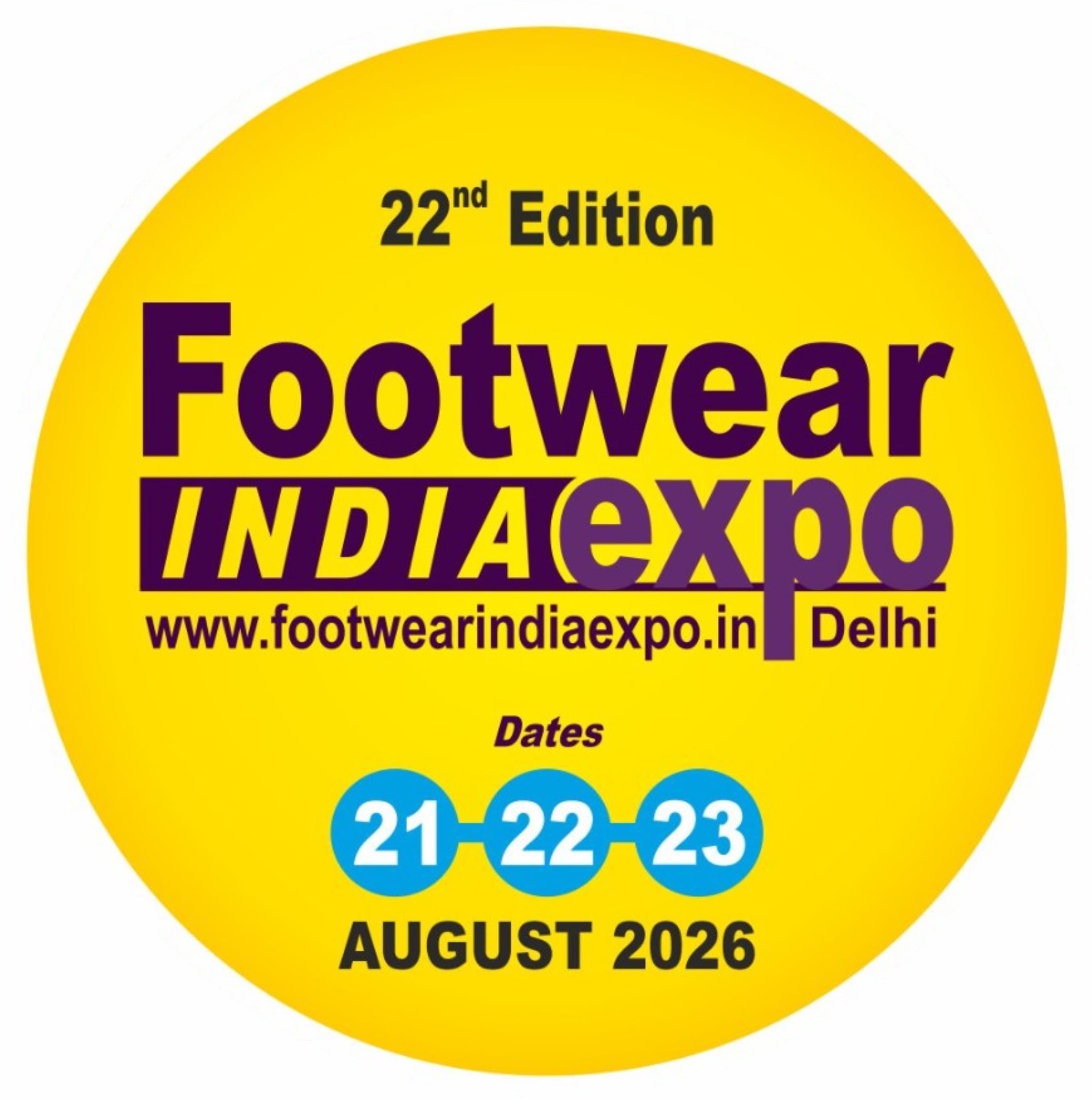 Footwear India Expo 2026 - 22nd Delhi Edition — New Delhi, Delhi, India