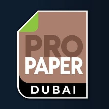 Pro Paper Dubai 2025 — Dubai, United Arab Emirates