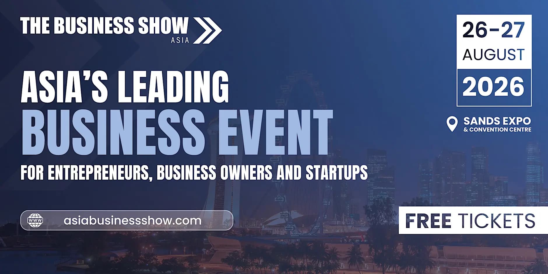 The Business Show Singapore 2026 — Woodlands, Singapore