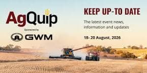AgQuip - Agricultural Equipment & Innovation Expo 2026 — Gunnedah, New South Wales, Australia