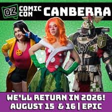 OZ Comic Con Canberra 2026 — Canberra, Australian Capital Territory, Australia