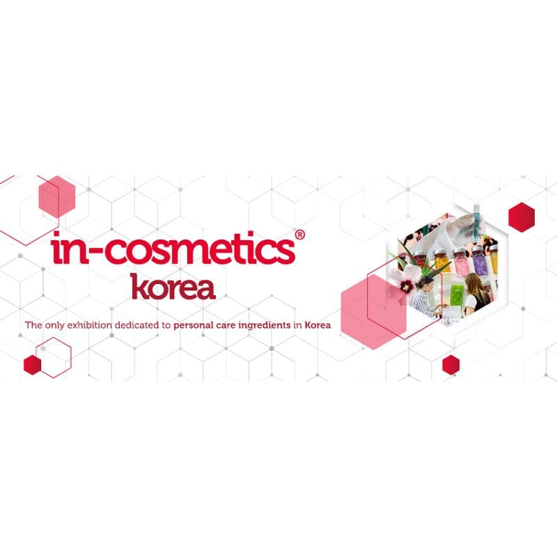 in-cosmetics Korea 2026 - Personal Care Ingredients Exhibition — Seoul, South Korea