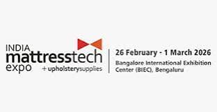 India Mattresstech & Upholstery Supplies Expo 2026 (IME 2026) - Asia's Premier Mattress Manufacturing & Sleep Industry Expo — Bengaluru, Karnataka, India