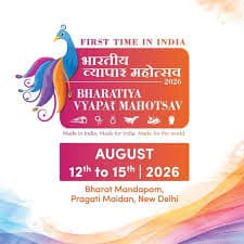 Bharatiya Vyapar Mahotsav 2026 - World's Largest Indian Business Expo - Make in India Multi-Sectoral Trade Expo — New Delhi, Delhi, India
