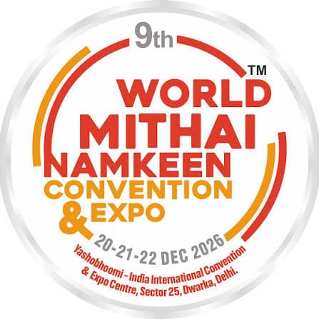 WORLD MITHAI-NAMKEEN CONVENTION & EXPO 2026 — New Delhi, Delhi, India