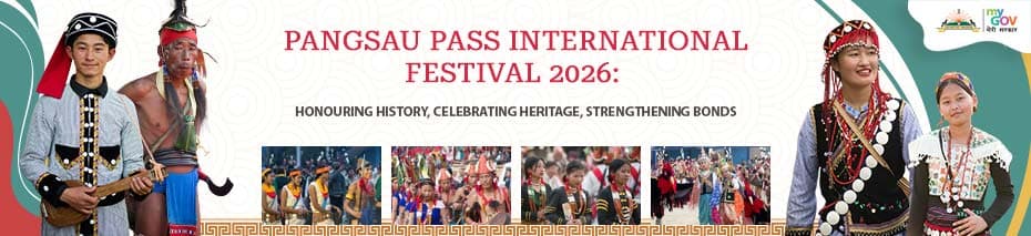 Pangsau Pass International Festival 2026 — Changlang, Arunachal Pradesh, India
