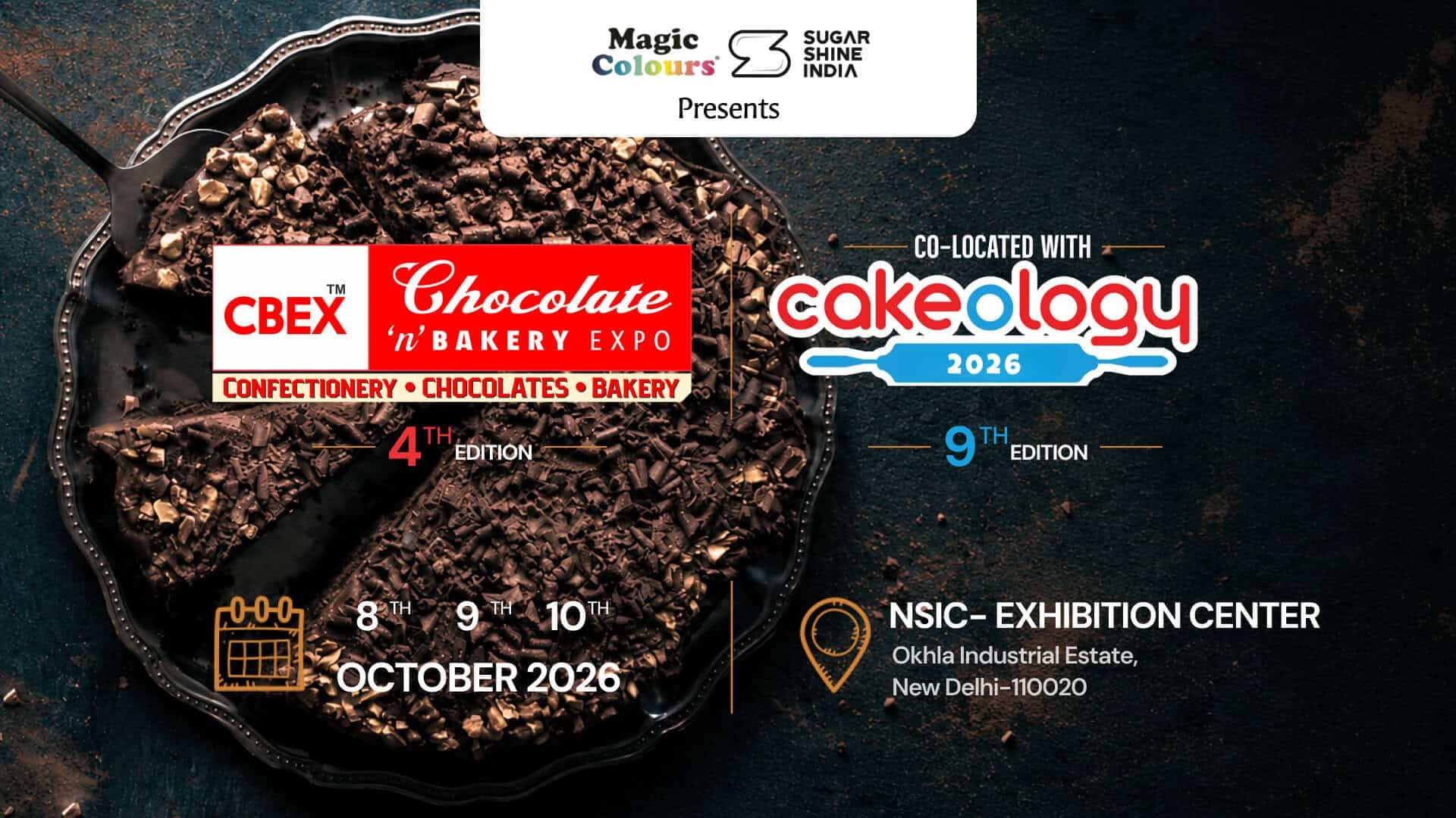 Chocolate & Bakery Expo (CBEx) 2026 — New Delhi, Delhi, India