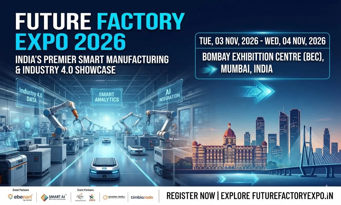 Future Factory Expo 2026 — Mumbai, Maharashtra, India