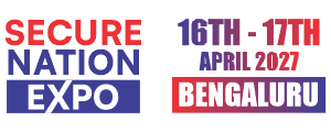 Secure Nation Expo 2027 — Bengaluru, Karnataka, India